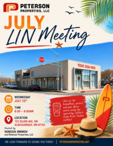 July LIN Meeting_corrected | CARNM Poster advertising Peterson Properties’ July LIN Meeting on Wednesday July 15, 8:00–9:00 AM at 723 Silver Ave SW, Albuquerque, NM, featuring a beach theme and coffee rewards.